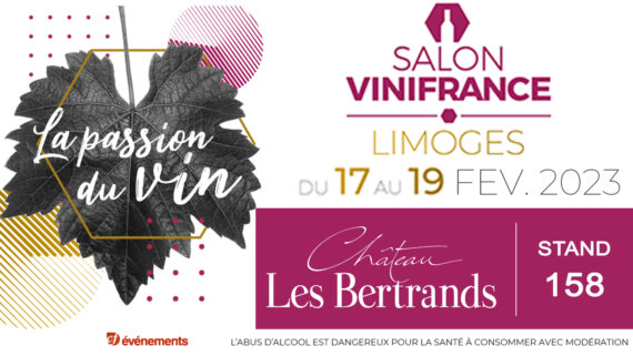 SALON DES VINS DE FRANCE DE LIMOGES DU 17 au 19 février 2023