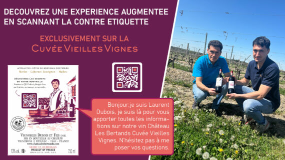 DECOUVREZ UN QR CODE SUR VOS BOUTEILLES DE CUVEE VIEILLES VIGNES